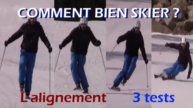Comment bien skier -3 tests les plus utiles au monde - l'alignement